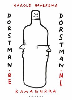 Dorstman.be & Dorstman.nl - Kamagurka, Harold Hamersma (ISBN 9789058567413)