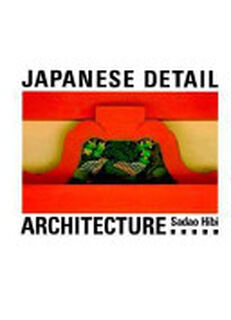 Japanese Detail - Sadao Hibi (ISBN 9780877015468)