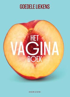 Het vagina boek - Goedele Liekens (ISBN 9789492626509)