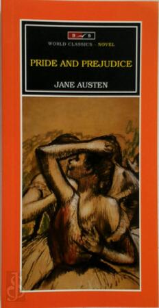 Pride and Prejudice - Jane Austen Pride and Prejudice - Jane Austen