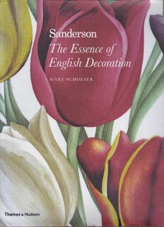 Sanderson - The Essence of English Decoration - Mary Schoeser (ISBN 9780500989470)