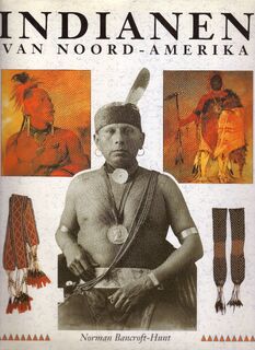 Indianen van Noord-Amerika - Norman Bancroft-Hunt, Ger Boer, Ger Meesters (ISBN 9789061136552)