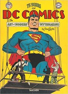 75 Years of DC Comics - Paul Levitz (ISBN 9783836554565)
