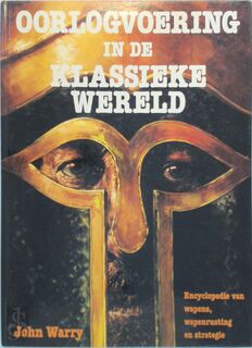 Oorlogvoering in de klassieke wereld - John Warry (ISBN 9789025269821)