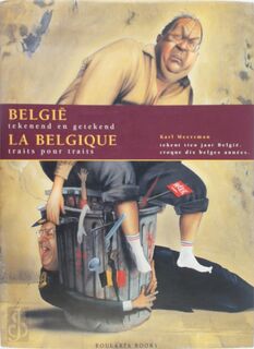 België tekenend en getekend - La Belgique traits pour traits - Karl Meersman (ISBN 9799054664788)