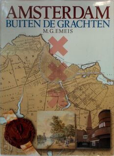 Amsterdam buiten de grachten - Emeis (ISBN 9789021830773)