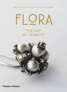 Flora : the art of jewelry - Patrick Mauries (ISBN 9780500519424)