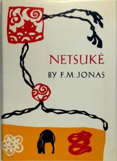 Netsuké - Frank Morris Jonas (ISBN 0804804222)