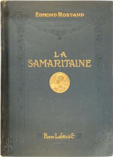 La Samaritaine - Edmond Rostand