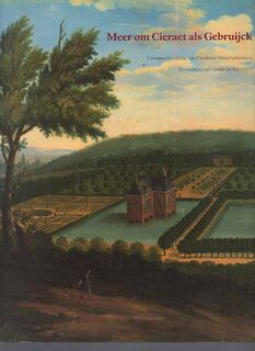 Meer om Cieraet als Gebruijck - J.C. [e.a.] Bierens De Haan (ISBN 9789073302013)