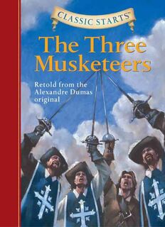 The Three Musketeers - Oliver Ho, Alexander Dumas (ISBN 9781402736957)