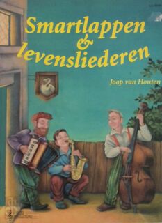 Smartlappen & levensliederen 1 - J. van Houten (ISBN 9789069111636)