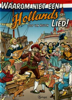 Waarom niet een Hollands lied! - J. van Houten (ISBN 9789069111025)
