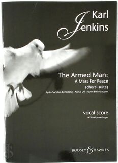 Karl Jenkins - The Armed Man: A Mass For Peace (ISBN 9790060114106)