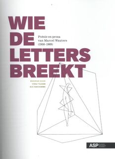 Wie de letters breekt - Marcel Wauters (ISBN 9789057183669)