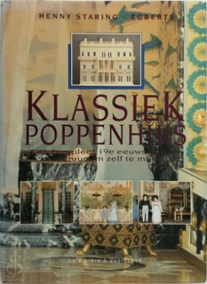 Klassiek poppenhuis - Henny Staring-Egberts (ISBN 9789038405209)