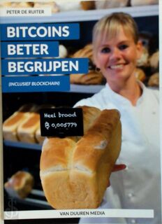 Bitcoins beter begrijpen - Peter de Ruiter (ISBN 9789059409422)