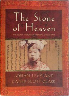 The stone of heaven - Adrian Levy, Cathy Scott-Clark (ISBN 9780297645740)