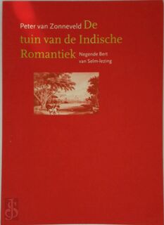 De tuin van de Indische Romantiek - Peter van Zonneveld (ISBN 9789076452821)