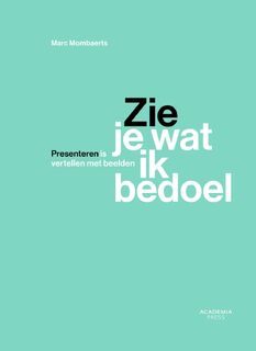 Zie je wat ik bedoel - Marc Mombaerts (ISBN 9789401458481)