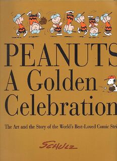 Peanuts - A Golden Celebration - Schultz (ISBN 9780965863414)