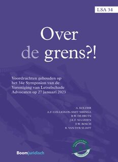 Over de grens?! - A. Kolder, A. Collignon, R.W. de Bruin, J. Maassen, E.W. Bosch, B. van der Sloot (ISBN 9789400113022)