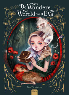De wondere wereld van Eva - Eva Toorenent (ISBN 9789044840506)