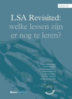 LSA Revisited. Welke lessen zijn er nog te leren - T. Hartlief, A. Kolder, R. Rijnhout, A.J. Verheij, M.R. Hebly, R.P. Wijne, M.L.F.F. Schröder (ISBN 9789462908147)