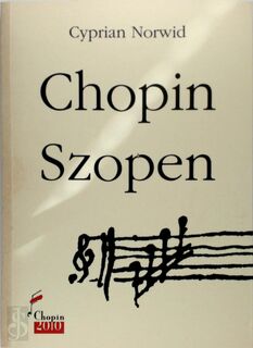 Chopin - Cyprian Kamil Norwid (ISBN 9788392938606)