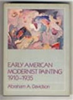 Early American Modernist Painting, 1910-1935 - Abraham A. Davidson (ISBN 9780064301206)
