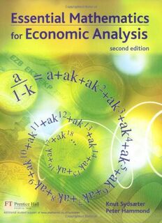 Essential mathematics for economic analysis - K. Sydsæter (ISBN 9780273681809)