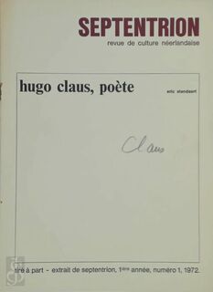 Hugo Claus, poète [gesigneerd door Claus] - Eric Standaert, Hugo Claus, Maddy [Vert.] Buysse