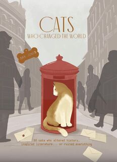 Cats Who Changed the World - Dan Jones (ISBN 9781914317880)