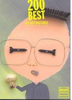 200 Best Illustrators Worldwide - L鑥Rzer'S Archive Special (Firm) (ISBN 9783902393067)