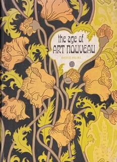 The Age of Art Nouveau - Maurice Rheims (ISBN 9780500230596)