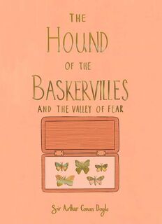 The Hound of the Baskervilles & The Valley of Fear (Collector's Edition) - Sir Arthur Conan Doyle (ISBN 9781840228076)