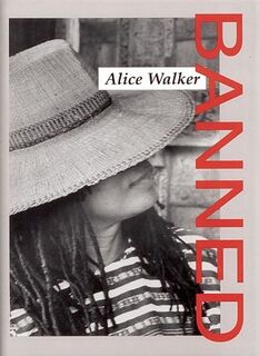 Alice Walker Banned - Alice Walker (ISBN 9781879960473)