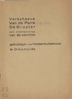 Verschaeve, Van de Perre, De Gruyter: een driemanschap van de voorlinie - 