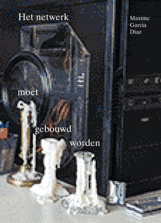 Het netwerk moet gebouwd worden - Maxime Garcia Diaz (ISBN 9789403128221)