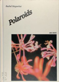 Polaroids - Rachel Megawhat (ISBN 9789083329413)