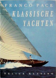 Klassische Yachten - Franco Pace (ISBN 9783768808590)