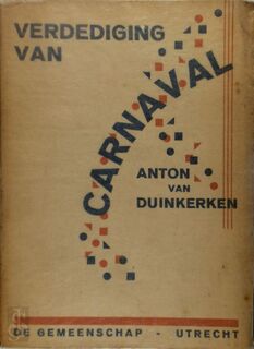 Verdediging van carnaval - Anton van Duinkerken
