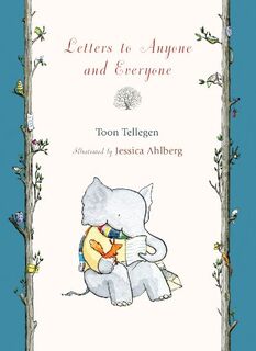 Letters to Anyone and Everyone - Toon Tellegen (ISBN 9781906250959)