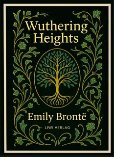 Emily Brontë: Wuthering Heights (English Edition) - Emily Brontë (ISBN 9783753801278)