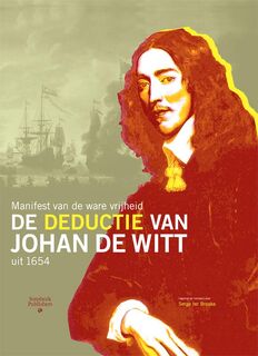De Deductie van Johan de Witt - Serge Ter Braake (ISBN 9789078217169)
