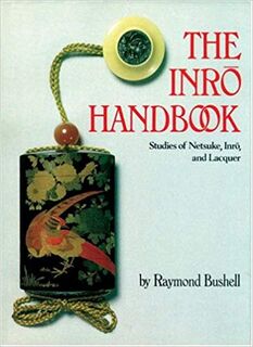 The Inro Handbook - Raymond Bushell (ISBN 9780834801356)