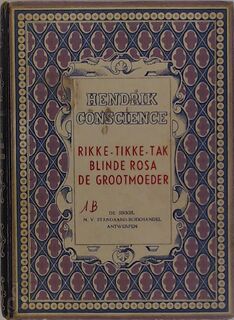 Rikke-tikke-tak. Blinde Rosa. De grootmoeder - Hendrik Conscience