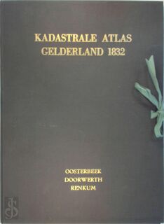 Kadastrale Atlas Gelderland 1832: Oosterbeek - Doorwerth - Renkum