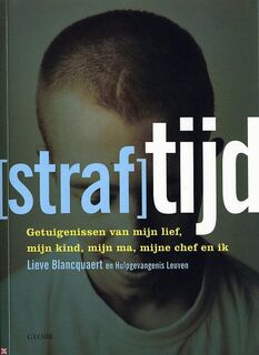 (Straf)tijd - Lieve Blancquaert, Sofie Messeman (ISBN 9789086790555)