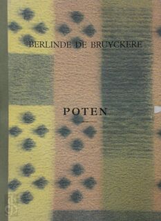 Poten - Berlinde de Bruyckere, Dirk Draulans